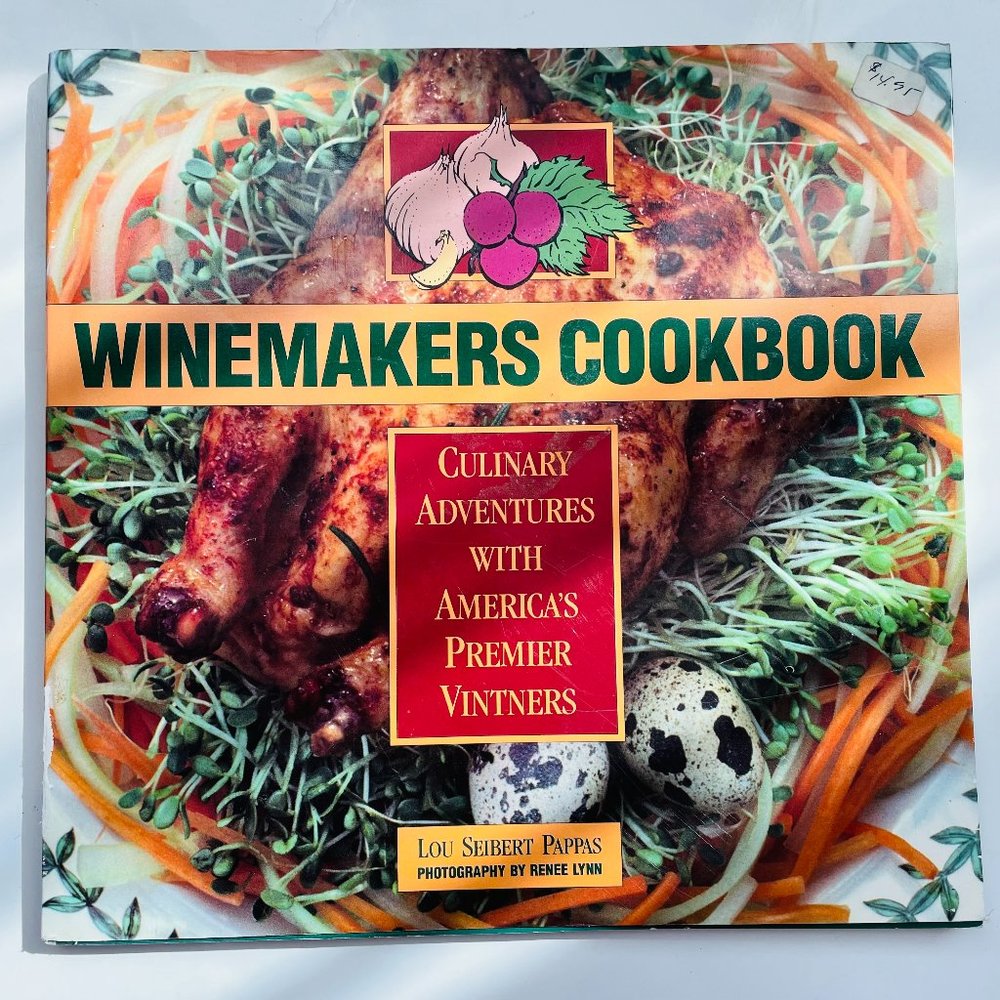 Winemakers Cookbook Paperback Lou Seibert Pappas 1986 good preowned condition